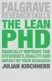 Audiobook The Lean phd: Radically Improve the Efficiency, Quality and Impact of Your Research author Julian Kirchherr