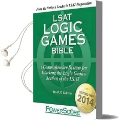 The Powerscore Lsat Logic Games Bible Audiobook download free by David M Killoran