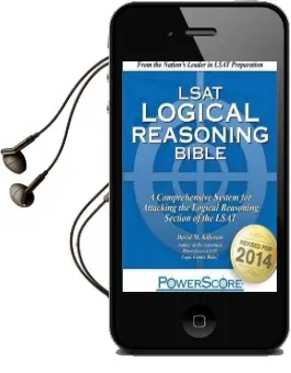The Powerscore Lsat Logical Reasoning Bible Audiobook download free by David M Killoran