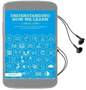 Understanding how we Learn: A Visual Guide Audiobook download free by Yana Weinstein