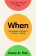 Audiobook When: The Scientific Secrets of Perfect Timing author Daniel H. Pink