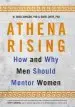 Audiobook Athena Rising: How and why men Should Mentor Women author W. Brad Johnson