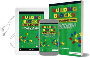 Building Blocks for Communication: Activities for Promoting Language and Communication Skills in Children With Special Educational Needs Audiobook download free by Amy Eleftheriades