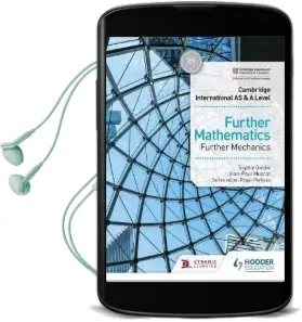 Cambridge International as & a Level Further Mathematics Further Mechanics Audiobook download free by Jean Paul Muscat