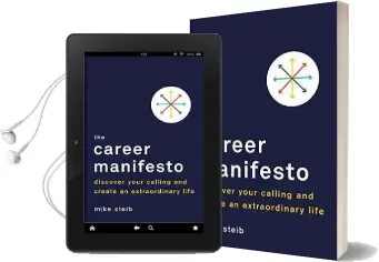 Career Manifesto: Find Your Purpose, set Your Direction, and Take Action Audiobook download free by Michael Steib