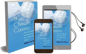 Climate Casino: Risk, Uncertainty, and Economics for a Warming World Audiobook download free by William D. Nordhaus