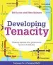 Audiobook Developing Tenacity: Teaching Learners how to Persevere in the Face of Difficulty author Bill Lucas
