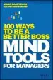 Audiobook Mind Tools for Managers: 100 Ways to be a Better Boss author James Manketow