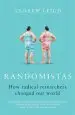 Audiobook Randomistas: How Radical Researchers Changed our World author Andrew Leigh