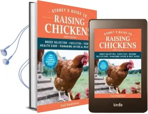 Storey'S Guide to Raising Chickens: Breed Selection, Facilities, Feeding, Health Care, Managing Layers & Meat Birds Audiobook download free by Gail Damerow