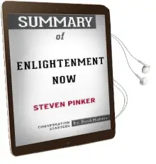 Summary of Enlightenment now by Steven Pinker: Conversation Starters Audiobook download free by Bookhabits