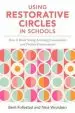 Audiobook Using Restorative Circles in Schools: How to Build Strong Learning Communities and Foster Student Wellbeing author Nina Wroldsen