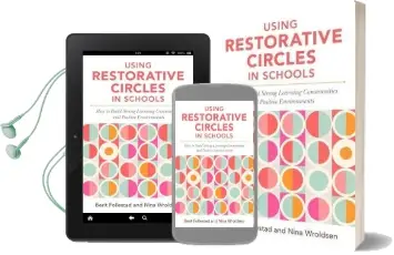Using Restorative Circles in Schools: How to Build Strong Learning Communities and Foster Student Wellbeing Audiobook download free by Nina Wroldsen