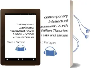 Contemporary Intellectual Assessment, Fourth Edition: Theories, Tests, and Issues Audiobook download free by Dawn P. Flanagan
