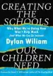 Audiobook Creating the Schools our Children Need: Why What We'Re Doing now Won'T Help Much (And What we can do Instead) author Dylan Wiliam