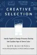 Audiobook Creative Selection: Inside Apple'S Design Process During the Golden Years of Steve Jobs author Ken Kocienda