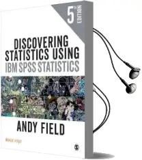 Discovering Statistics Using ibm Spss Statistics Audiobook download free by Andy Field