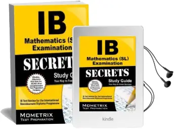 Ib Mathematics (Sl) Examination Secrets Study Guide: Ib Test Review for the International Baccalaureate Diploma Programme Audiobook download free by Ib Exam Secrets Test Prep