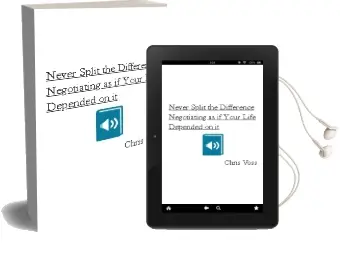 Never Split the Difference: Negotiating as if Your Life Depended on it Audiobook download free by Chris Voss