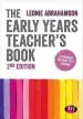 Audiobook The Early Years Teacher'S Book: Achieving Early Years Teacher Status author Leonie Abrahamson