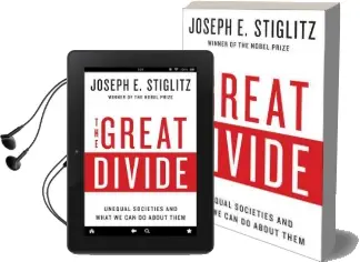 The Great Divide: Unequal Societies and What we can do About Them Audiobook download free by Joseph E. Stiglitz