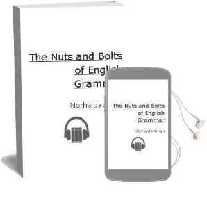 The Nuts and Bolts of English Grammar Audiobook download free by Norhaida Aman