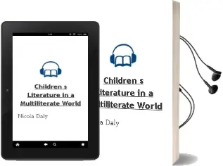 Children'S Literature in a Multiliterate World Audiobook download free by Nicola Daly