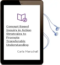 Concept-Based Inquiry in Action: Strategies to Promote Transferable Understanding Audiobook download free by Carla Marschall