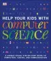 Audiobook Help Your Kids With Computer Science author Dk