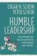 Audiobook Humble Leadership: The Power of Relationships, Openness, and Trust author Edgar H. Schein