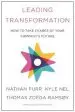 Audiobook Leading Transformation: How to Take Charge of Your Company'S Future author Nathan Furr