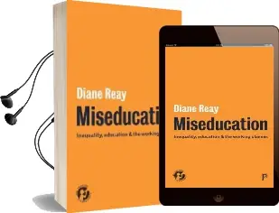Miseducation: Inequality, Education and the Working Classes Audiobook download free by Diane Reay