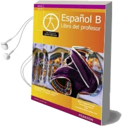 Pearson Baccalaureate Espanol b Teacher'S Book for the ib Diploma Audiobook download free by Concepcion Allende