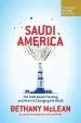 Audiobook Saudi America: The Truth About Fracking and how It'S Changing the World author Ms. Bethany Mclean