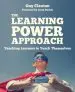 Audiobook The Learning Power Approach: Teaching Learners to Teach Themselves author Guy Claxton