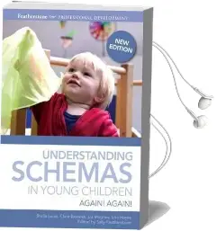 Understanding Schemas in Young Children: Again! Again! Audiobook download free by Stella Louis