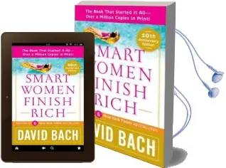 Smart Women Finish Rich: A Step-By-Step Plan for Achieving Financial Security & Funding Your Dreams Audiobook download free by David Bach