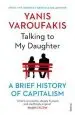 Audiobook Talking to my Daughter About the Economy: A Brief History of Capitalism author Yanis Varoufakis