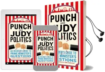 Punch and Judy Politics: An Insiders' Guide to Prime Minister'S Questions Audiobook download free by Ayesha Hazarika